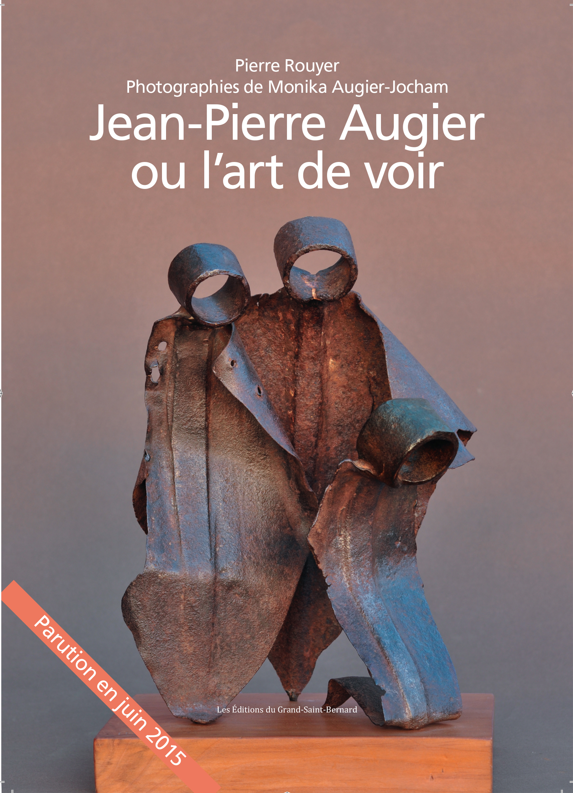 Jean-Pierre Augier ou l'art de voire